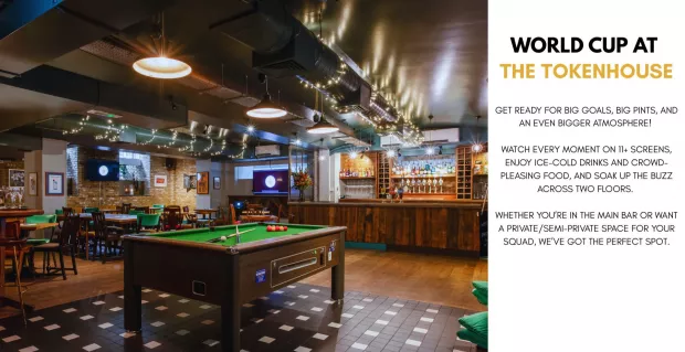 Catch every goal, pint in hand, at The Tokenhouse—your ultimate World Cup HQ in the heart of the City
