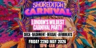 SHOREDITCH CARNIVAL - London's Biggest Carnival Party