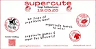 SUPERCUTE TAP TAKEOVER
