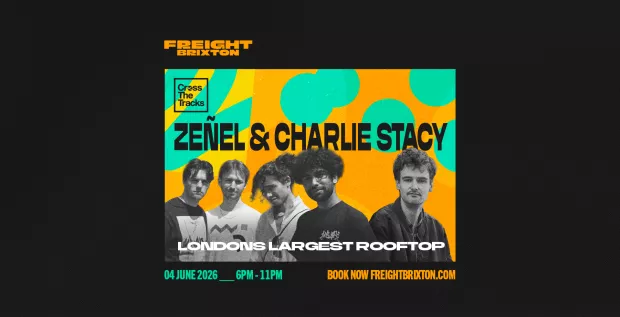Zeñel & Charlie Stacey - Freight Brixton & Cross The Tracks present: Soul of the South