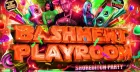 Bashment Playroom - Shoreditch Party