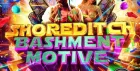 Shoreditch Bashment Motive - Everyone Free Before 12AM