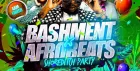 Bashment X Afrobeats - Shoreditch Party - Everyone Free Before 12AM