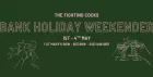 Bank Holiday Weekender