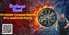 Darts after party - Bullseye Bash