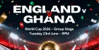 FIFA World Cup England vs Ghana