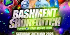 Bashment Shoreditch Party - Free Before Midnight