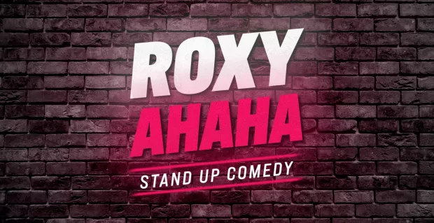 The Roxy Ahaha Comedy Club