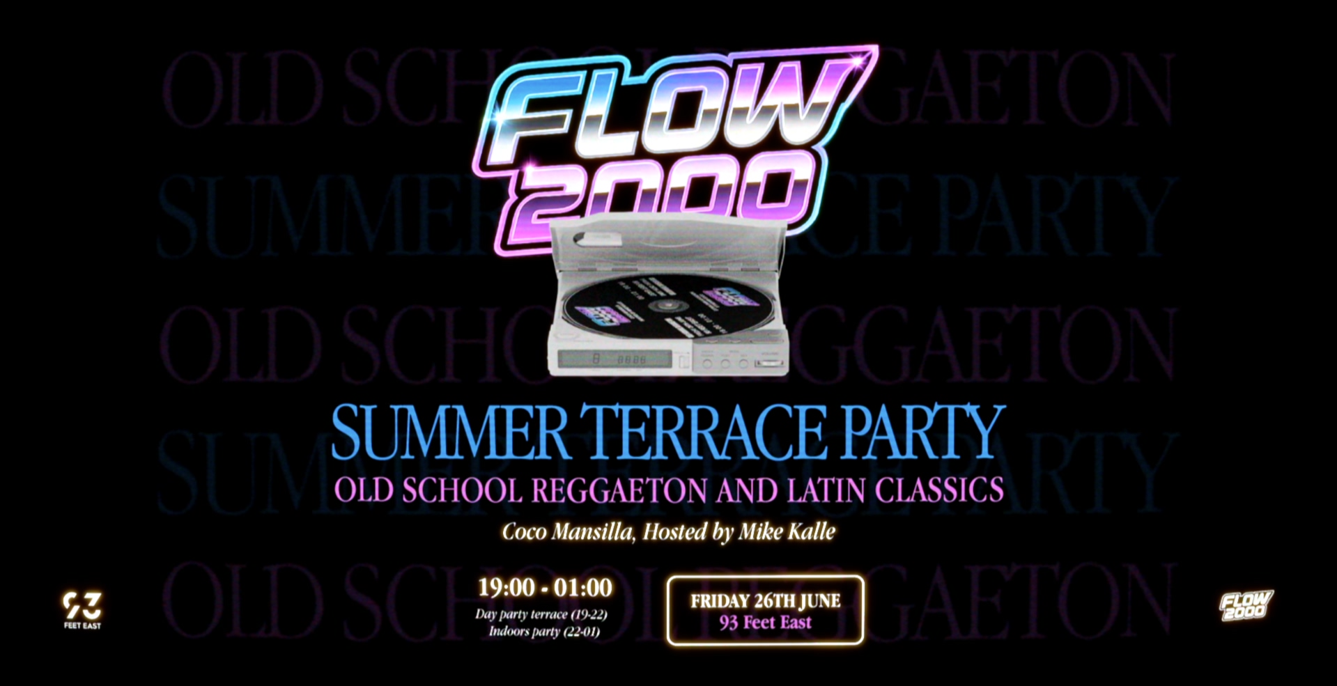 FLOW 2000 SUMMER PARTY – Old School Reggaeton & Latin Hits (Early Party | 25+)