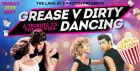 GREASE v DIRTY DANCING TRIBUTE