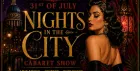 Nights In The City Cabaret