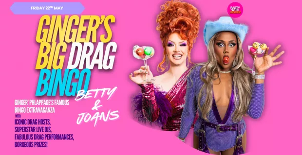 Ginger's Big Drag Bingo – Betty & Joans