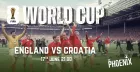 England vs Croatia - Live Screening