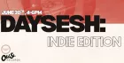 DAYSESH: Indie Edition ft. Swiss Army Knives