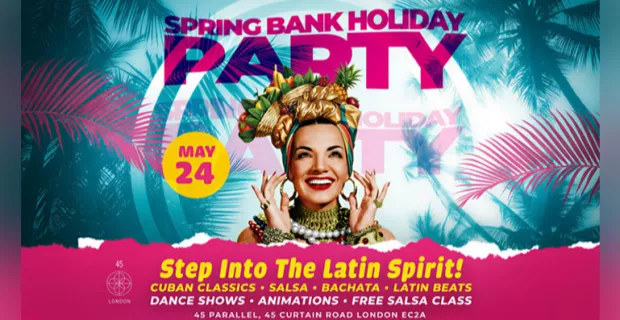 London Latin Party – Salsa | Bachata | Reggaeton | Cuban Beats