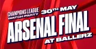 Arsenal v PSG -  Champions League Final