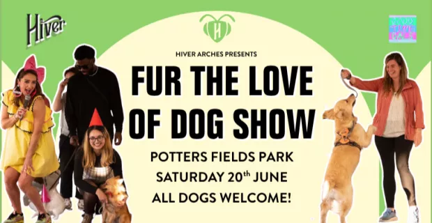 Fur The Love of Dog Show – Saturday Dog Event near London Bridge)