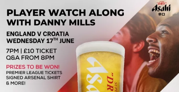 Player Watch Along with Danny Mills, presented by Asahi - England V Croatia