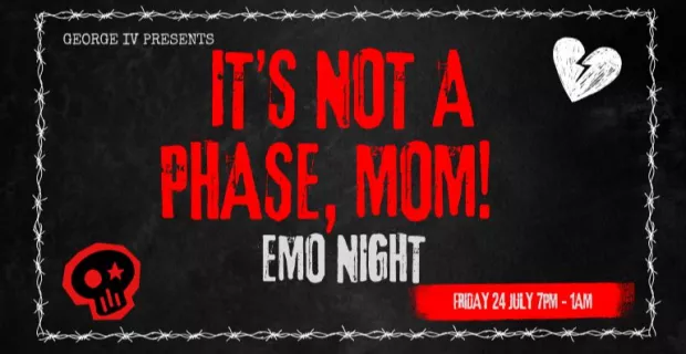 It's Not A Phase, Mom! - Emo Night