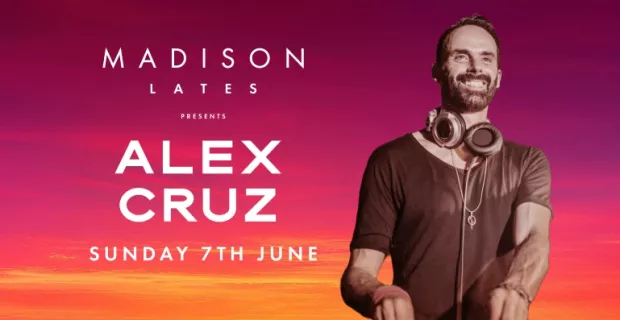 Madison lates presents: Sunset Sessions with Alex Cruz