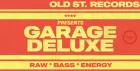 Garage Deluxe Feat. DJ P & Onyx Stone