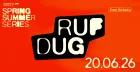 Spring Summer Series: Ruf Dug