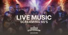 Live Music - Screaming 45's