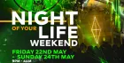 🔥 JÄGERMEISTER presents: NIGHT OF YOUR LIFE WEEKEND🔥