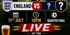 England Quarter Final