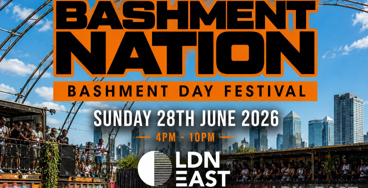BASHMENT NATION - London’s Biggest Bashment Day Party - 1000 Ravers