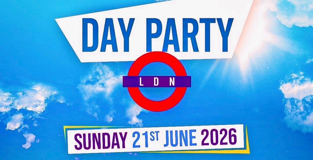 DAY PARTY LDN - London's Summer Day Party - 1000+ RAVERS