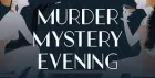 Murder Mystery Dinner