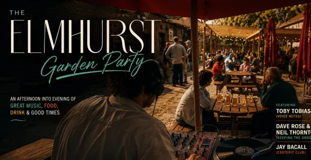 The Elmhurst free bank holiday 'Garden Party' with Toby Tobias ++