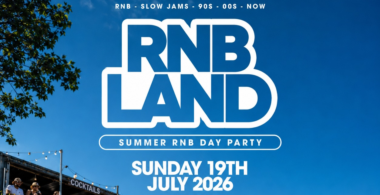 RNBLAND - London's Biggest Summer RNB DAY PARTY