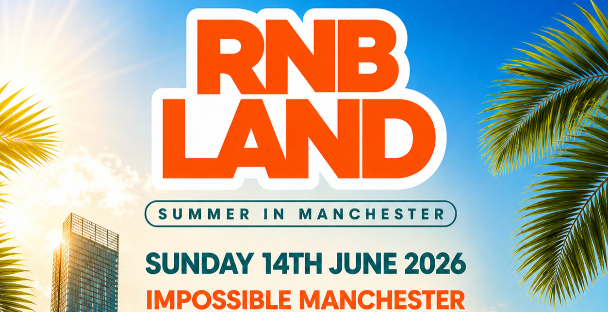 RNBLAND - Manchester's Biggest RnB Summer Day Party
