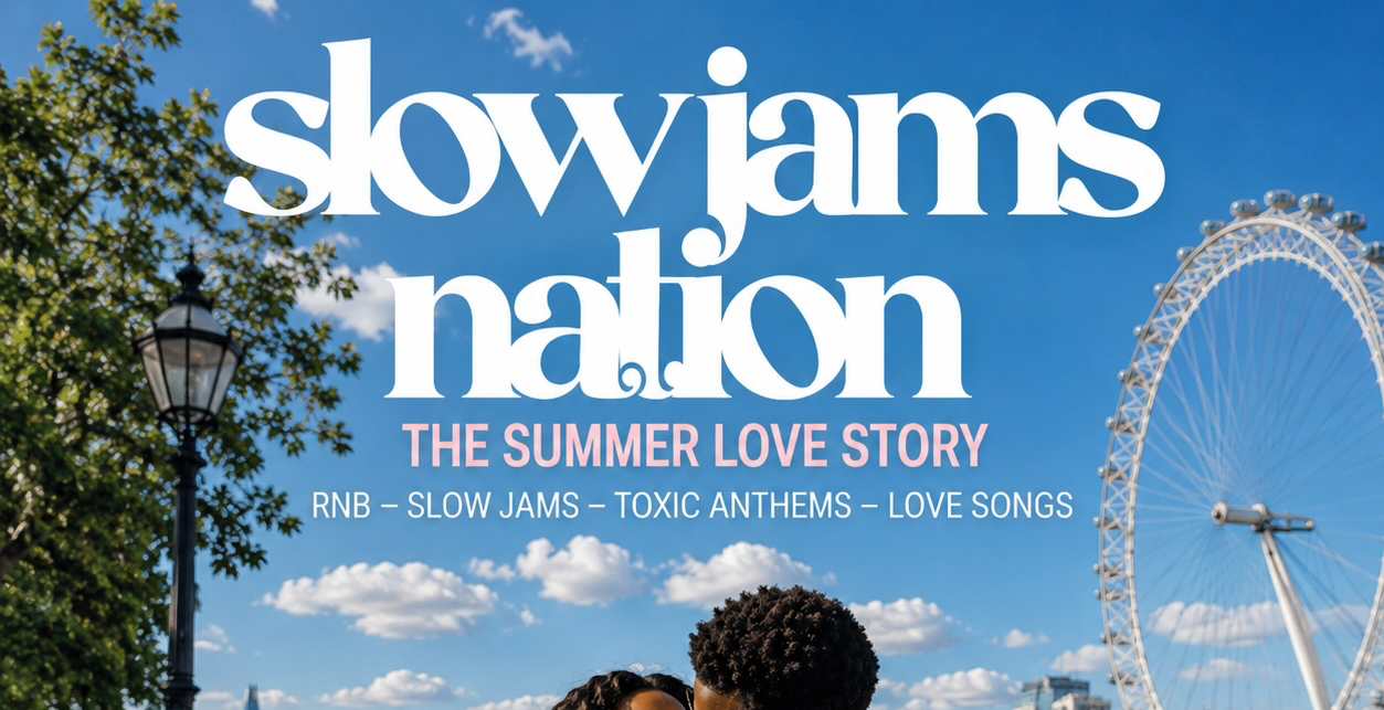 SLOW JAMS NATION - Summer Slow Jams & RnB Day Party