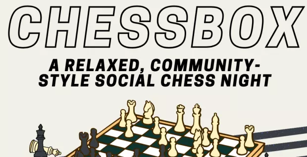 CHESSBOX - Weekly Chess Club & Social Night | Every Tuesday | Stratford