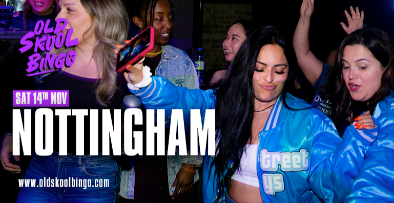 Old Skool BINGO Nottingham