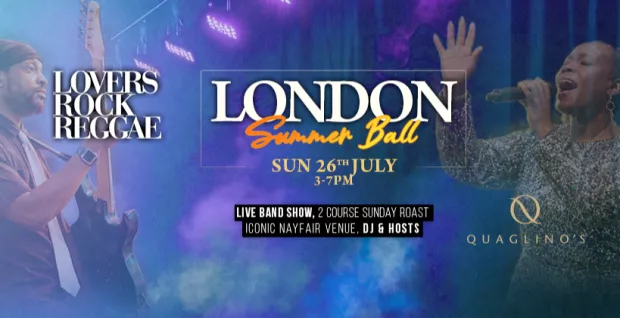 Lovers Rock Reggae - Sunday Roast - Sun 26th July