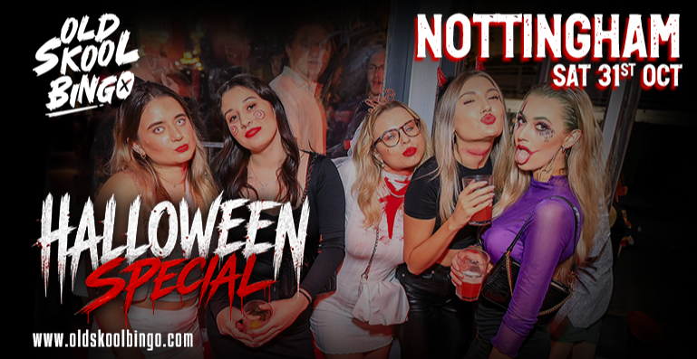 Old Skool Bingo Sat 31st Oct Halloween Nottingham Special