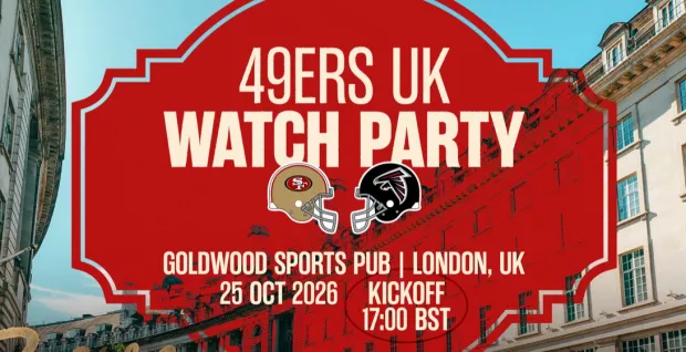Official 49ers London Watch Party - GA