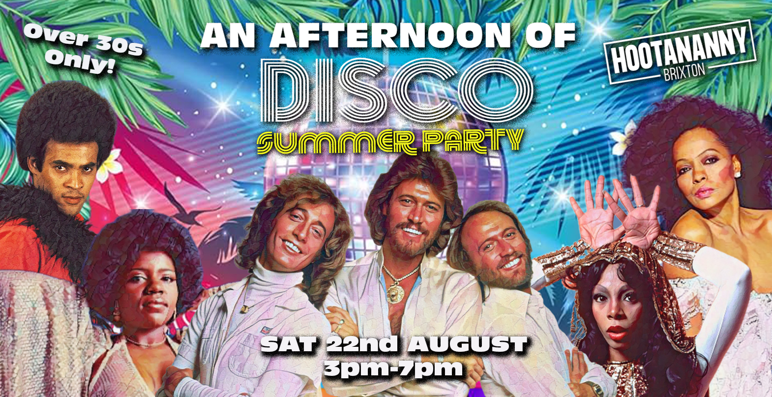 An Afternoon of Disco Summer Party (Over 30s Only) 3pm-7pm, Sat 22nd August