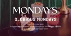 Glorious Mondays