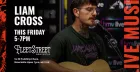 LIVE MUSIC - Liam Cross