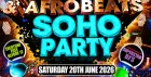 Bashment & Afrobeats Soho Party - Everyone Free Before 12AM
