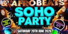 Bashment & Afrobeats Soho Party - Everyone Free Before 12AM