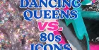 🕺 Dancing Queens vs 80s Icons - Bottomless Brunch 💃