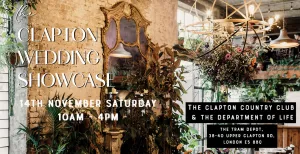 The Clapton Autumn Wedding Showcase