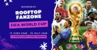 World Cup Rooftop Fanzone!