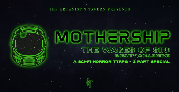 Mothership - The Wages of Sin III